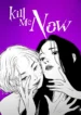 Kill Me Now Cover